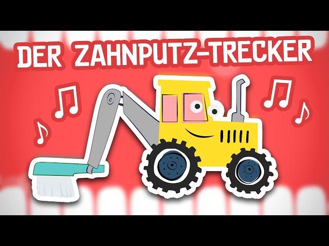    Trecki, der Zahnputz-Trecker 🪥 Kinderlied zum Zähneputzen