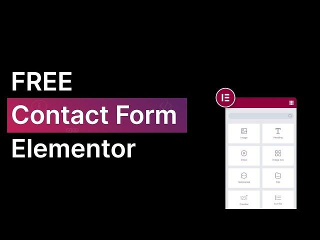 How To Add Contact Form in WordPress Elementor [FREE]