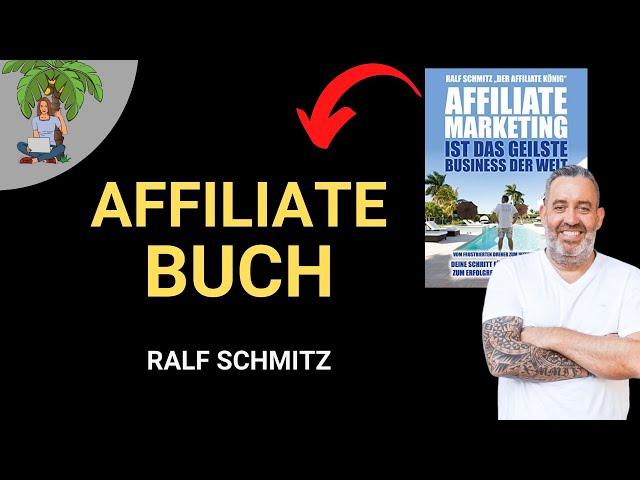 Ralf Schmitz Affiliate Buch - Affiliate Marketing für Anfänger