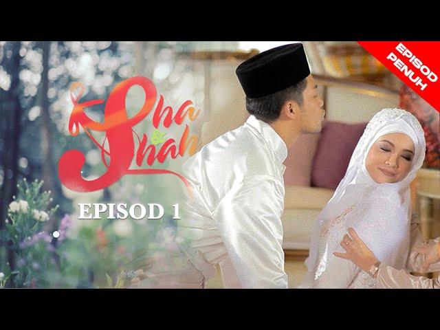 [EPISOD PENUH] Sha & Shah - EP1