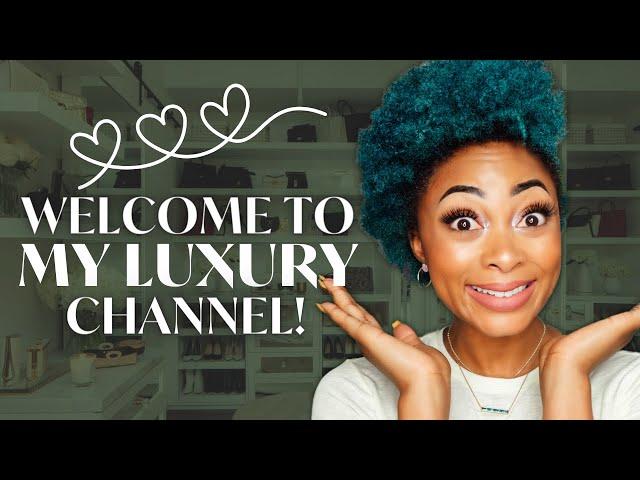 Welcome to My Luxury Channel!