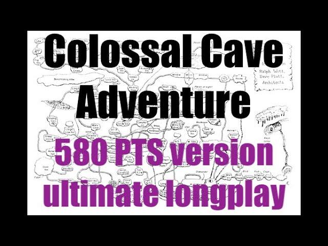 Colossal Cave Adventure 580 pts version walkthrough (Apple II - Mike Goetz)