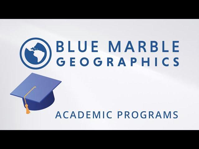 Blue Marble Geographics Academic Programs