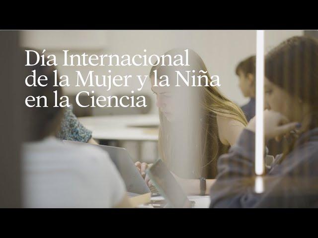 Día Internacional de la Mujer y la Niña en la Ciencia