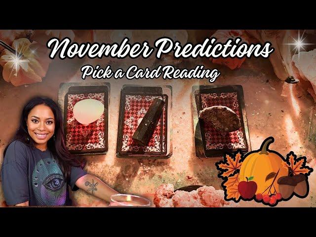 Pick A Card Reading  NOVEMBER 2024   Predictions and Intuitive Messages