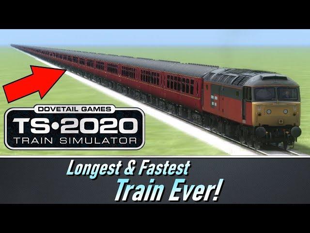 Train Simulator 2020 - World's longest & fastest Train Ever!