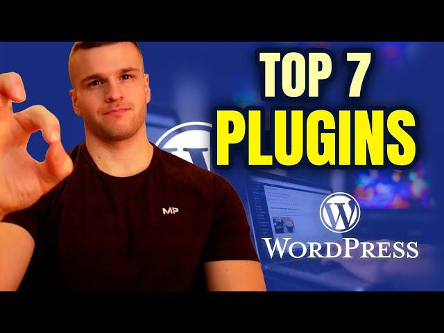  TOP 7 Plugins IMPRESCINDIBLES para WORDPRESS || Mejores Plugins de WordPress 2024