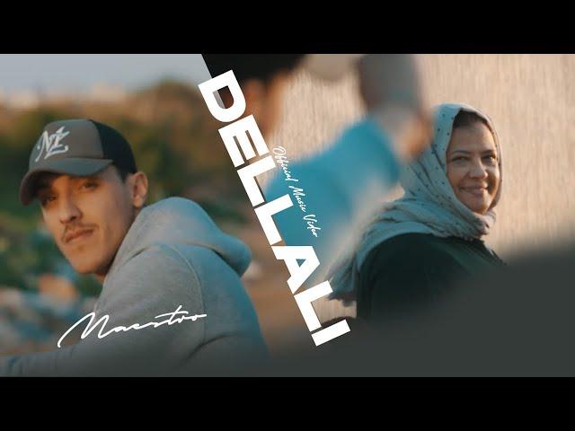 MAESTRO - Dellali (Official Music Video)