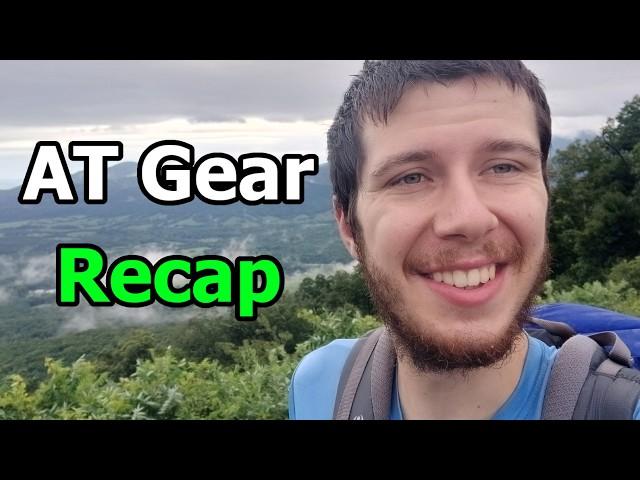 Post AT Gear Review | Appalachian Trail Thru Hike SOBO 2024 Snowman
