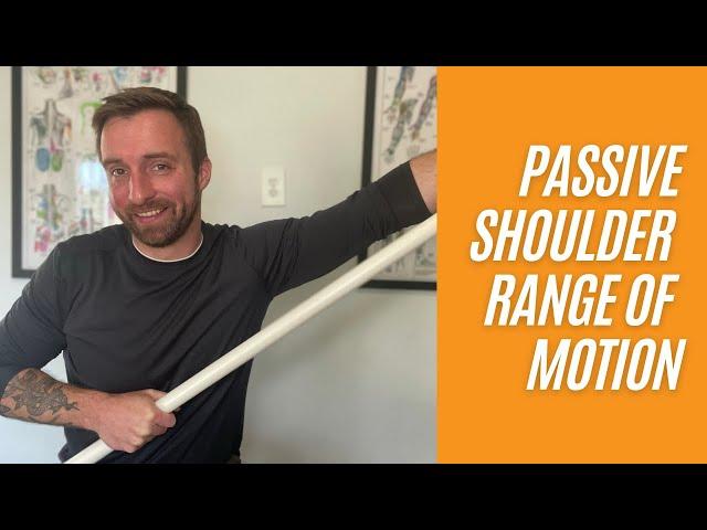 Passive Shoulder Range Of Motion Exercise
