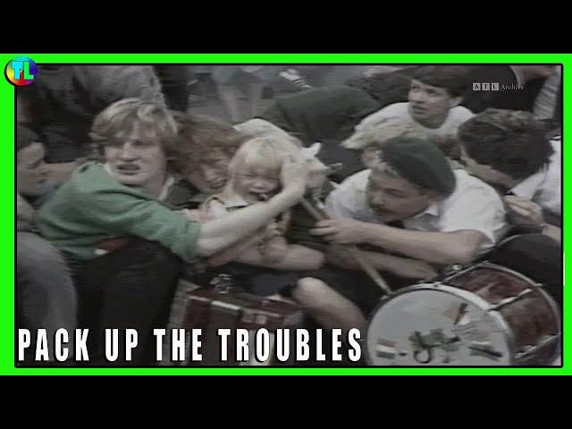 'Pack up the Troubles' A Channel Four 1991 Troubles Documentary