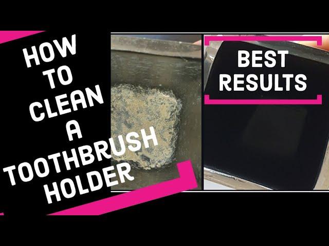 How to #clean your #toothbrush holder | by ShadaePrincess s 2022