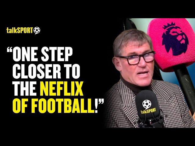 "Nicked My Idea!" Simon Jordan REACTS To Premier League's Move Towards 'Netflix of Football'