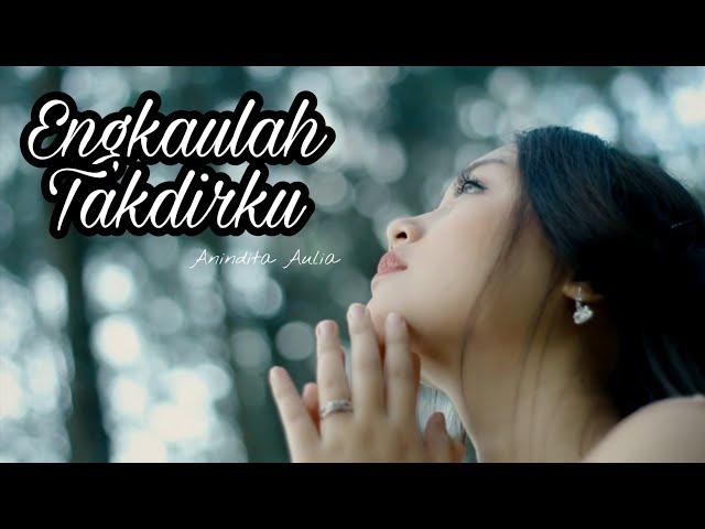 ENGKAULAH TAKDIRKU - Weni | COVER by ANINDITA AULIA