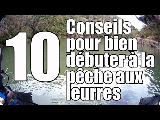 10 conseils pour bien débuter à la pêche aux leurres