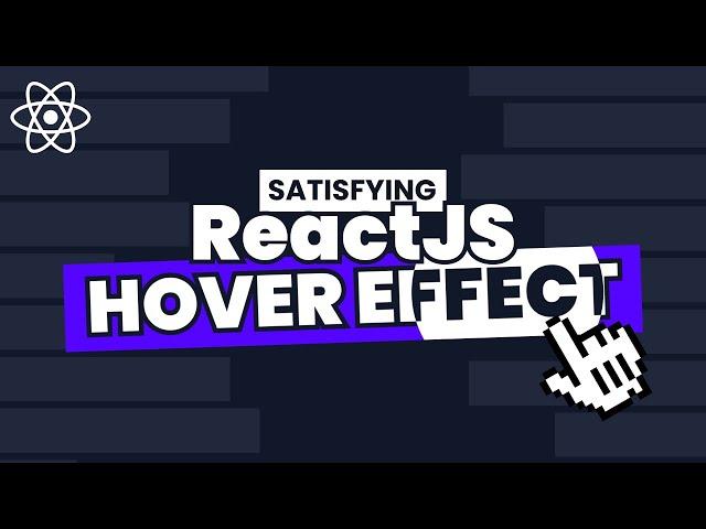 How to Build Mouse Hover Effects with ReactJS