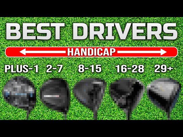 The BEST Drivers For EVERY Handicap in 2024!