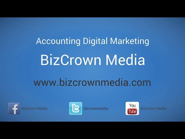 Accounting Digital Marketing - SEO & Social Media - BizCrown Media