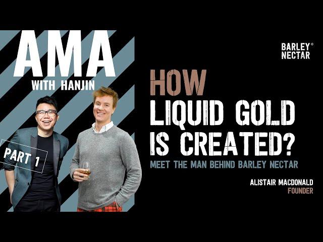 Meet The Man Behind Barley Nectar! How Liquid Gold Is Created? - AMA with Hanjin (Part 1)