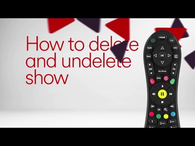 Delete and Undelete on Virgin TV V6 box