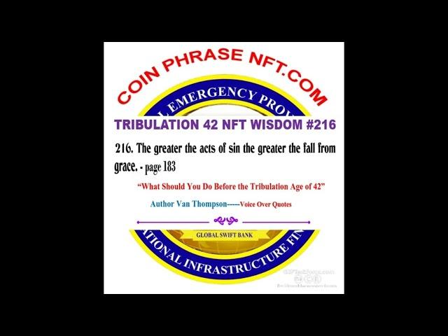 TRIBULATION 42 NFT WISDOM #216