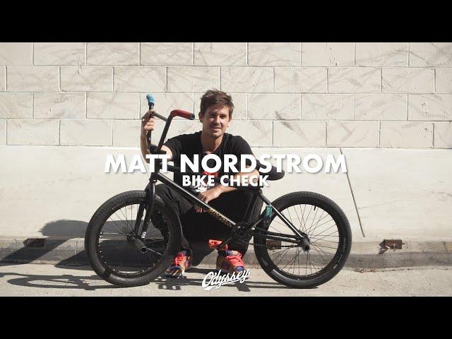 MATT NORDSTROM | Odyssey BMX - Bike Check