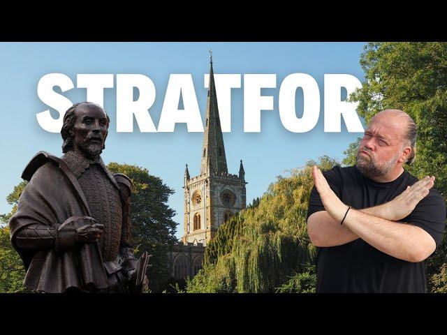 The Don'ts of Stratford-Upon-Avon - Shakespeare's Hometown