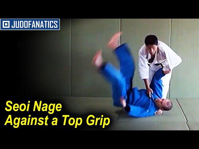 Seoi Nage Against a Top Grip by Mohan Bam