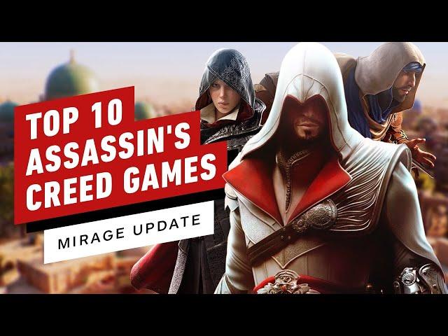 Top 10 Assassin's Creed Games (Mirage Update)