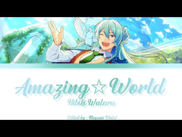 【ES】AmazingWorld - Hibiki Wataru 「KAN/ROM/ENG/IND」