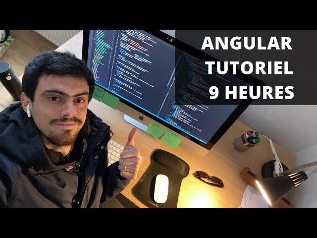 Angular Tutorial Français pour Débutant - Cours complet 9h [2022]