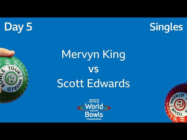 2022 World Indoor Bowls Championships - Day 5: Mervyn King vs Scott Edwards