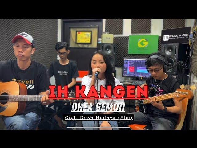 IH KANGEN - DARSO (LIVE COVER DHEA GEMOII) POJOK SUARA VERSI AKUSTIK