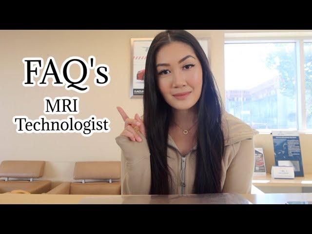 MRI Technologist Q&A: clinicals, work, school experience, & scanning alone!