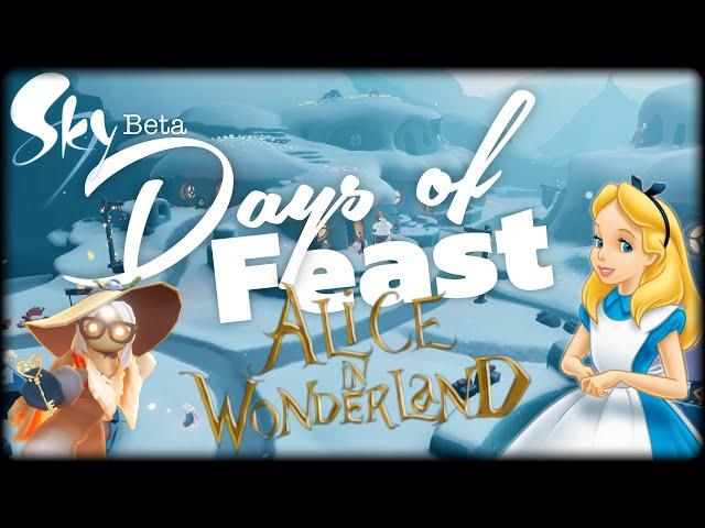 Days of Feast - Alice the Wonderland Collab - New Items | SkyBeta | Sky Cotl | Noob Mode