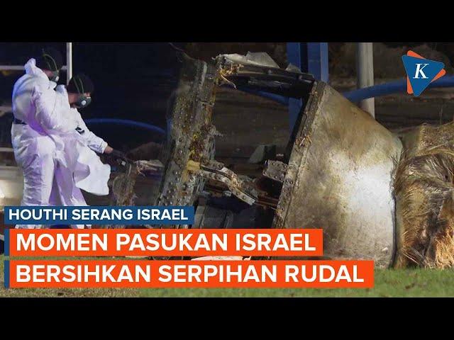 Momen Pasukan Keamanan Israel Bersihkan Serpihan Rudal Houthi