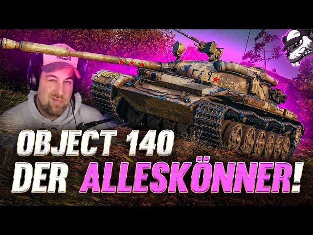 Object 140 - Der Alleskönner! [World of Tanks - Gameplay - Deutsch]