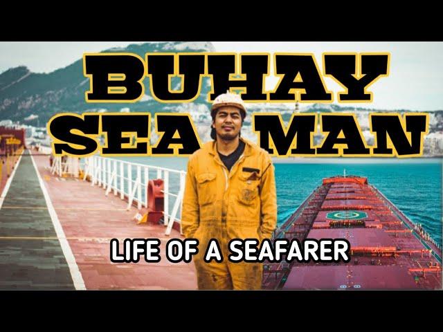 BUHAY SEAMAN - CINEMATIC SEAMAN VLOG | Life at Sea