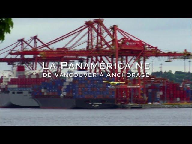 La route La panamericaine de Vancouver à Anchorage - Routes mythiques (Documentaire)