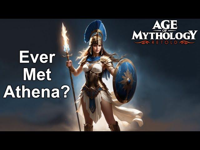 Ever met Athena? - Overview of Age of Mythology:Retold