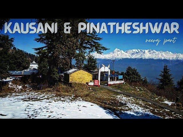 Kausani & Pinatheshwar (Pinakeshwar) Mahadev temple || kausani uttarakhand vlog (trek near kausani)