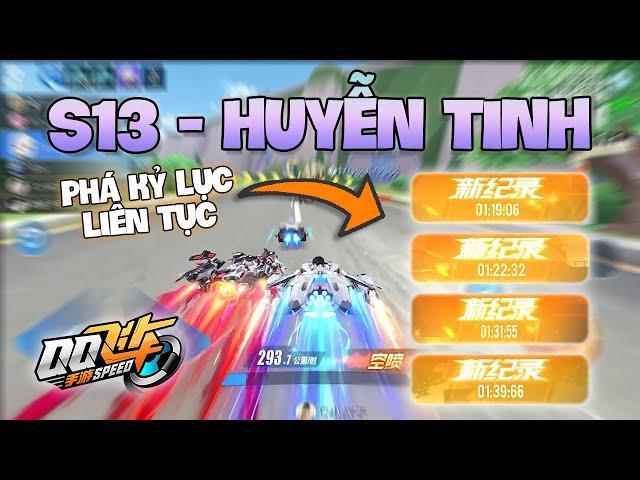 QQ Speed Mobile - Review S13 Huyễn Tinh - Cuối Cùng Tôi Cũng Được Lái Chiếc Xe Này