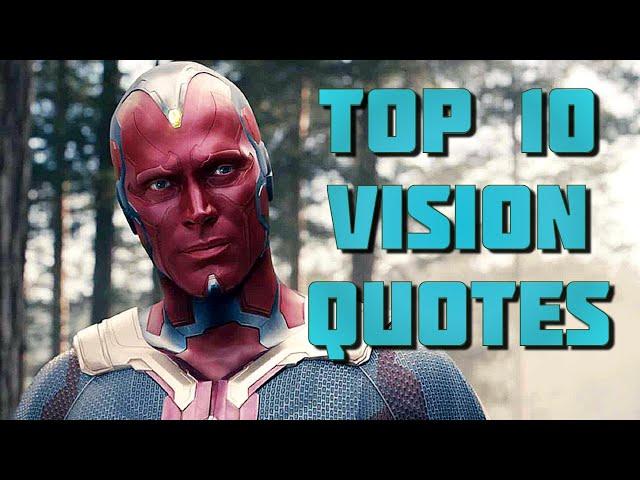 Top 10 Vision Quotes in the MCU