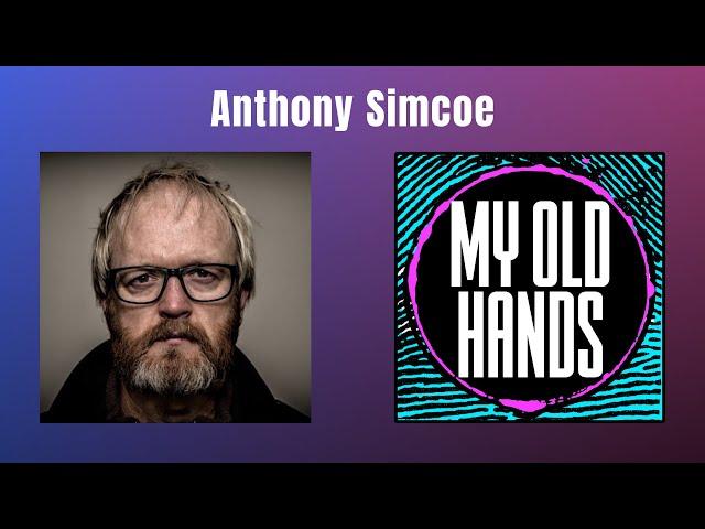 My Old Hands #9 - Anthony Simcoe on The Castle, Working Dog, Farscape and Ka D'Argo