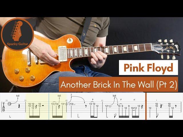 Another Brick In The Wall (Part 2) - Pink Floyd (Guitar Cover & Tab)