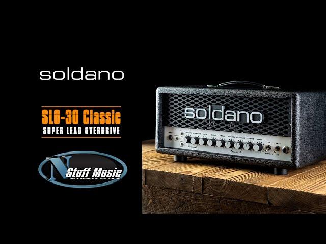 Soldano SLO-30 Classic - In-Depth Look!