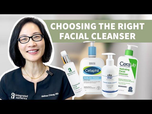 How to Choose the Right Cleanser for Your Skin | Dr. Chiang’s Top Recommendations