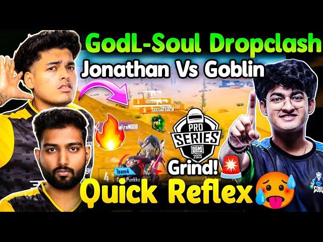 GodLike Soul Drop Clash Jonathan vs Goblin Punkk Quick Reflex