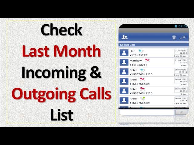 To Know Last Month Incoming And Outgoing Calls List