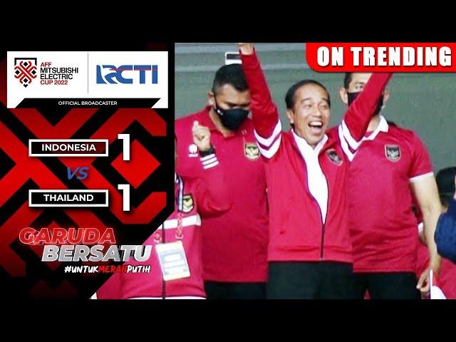 INDONESIA PASTI BISA! | Indonesia (1) vs (1) Thailand | AFF Mitsubishi Electric Cup 2022